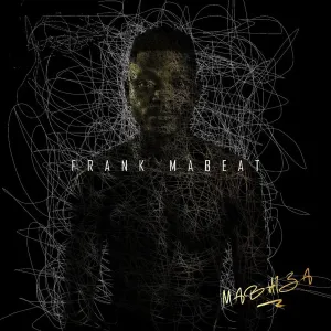 Frank Mabeat MABHIZA Album