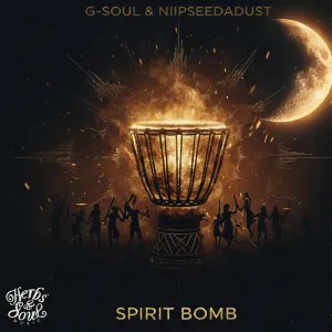 G Soul – Spirit Bomb