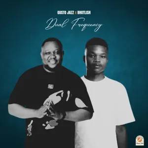 Gusto Jazz & Bhutlish – Dual Frequency EP