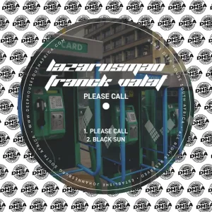 Lazarusman & Franck Valat – Please Call EP