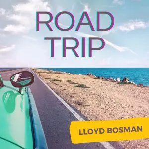 Lloyd Bosman – Road Trip EP