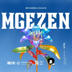 McCuemza Isaacs – Brown Dash Mgezen (The Experimental Bootleg)