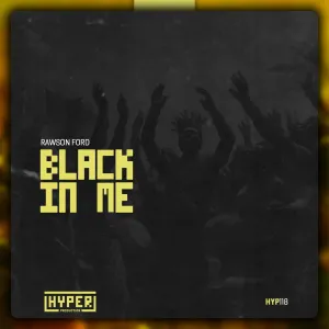Rawson Ford – Black In Me EP