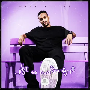 Rune Sibiya – Just A Moment