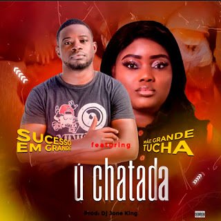 Sucesso Em Grande Úchatada Vale 50 (feat. Mãe Grande Tucha)