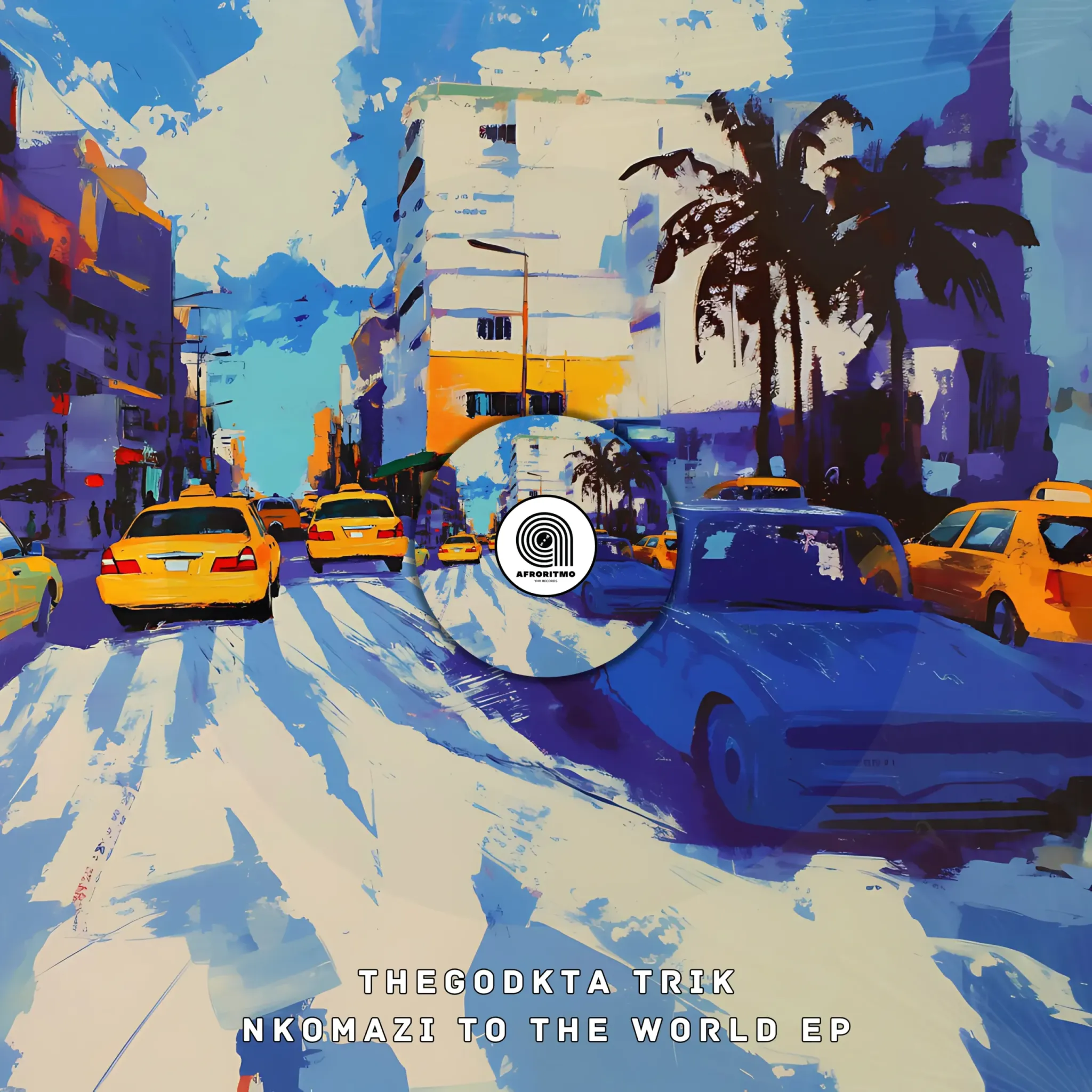 TheGodkta Trik – Nkomazi To the World EP EP