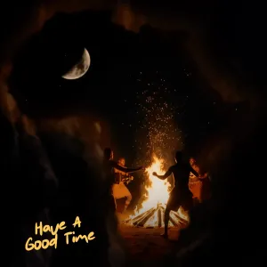 ZANI – Have A Good Time (Album)