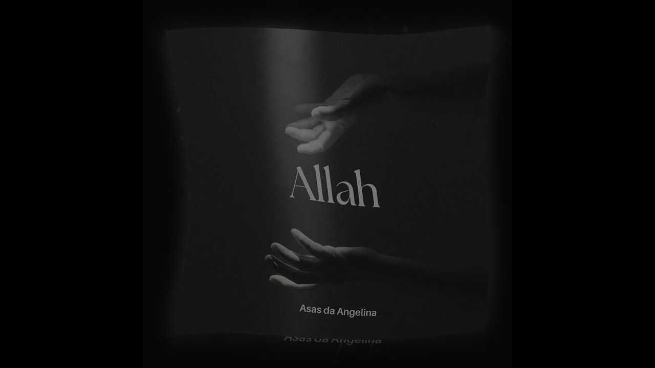 Asas da Angelina - Allah