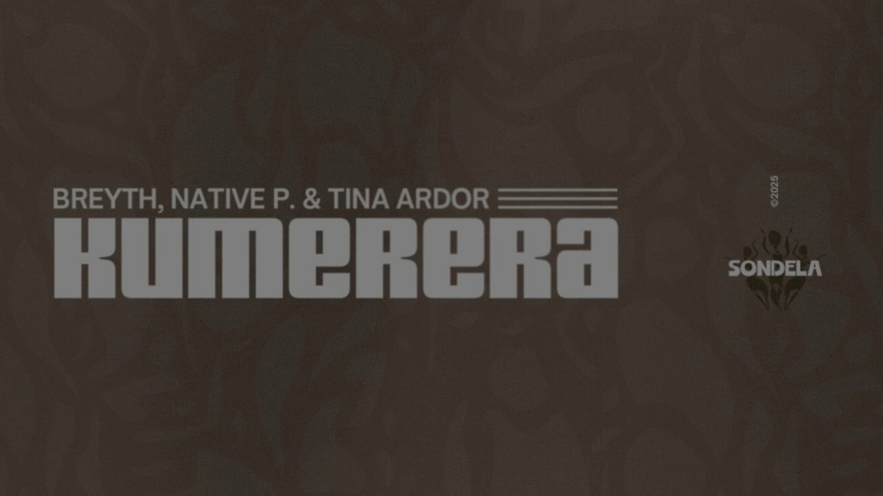 Breyth x Native P. & Tina Ardor - Kumerera