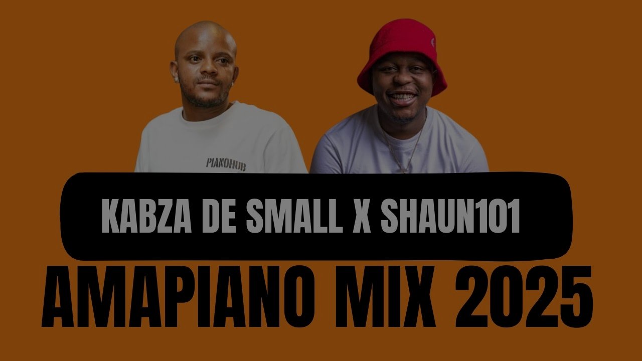 Kabza De Small x Shaun101 | Back-to-Back Amapiano Mix 2025