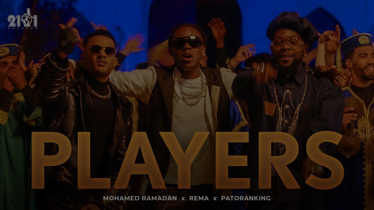 Rema x Mohamed Ramadan x Patoranking - PLAYERS l Produced by RedOne