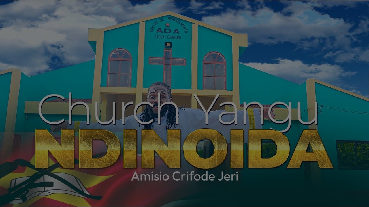 Amisio Jeri - Church Yangu Ndinoida