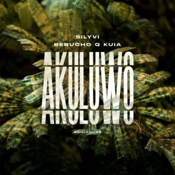 Bebucho Q Kuia & Silyvi Akuluwo
