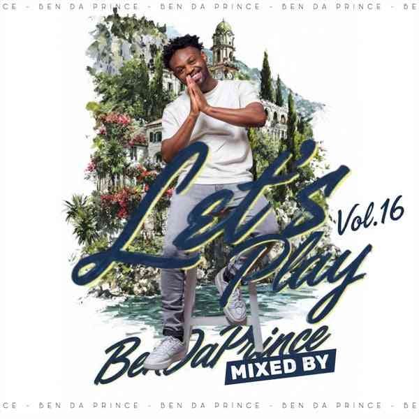 Ben Da Prince – Lets Play Vol. 16
