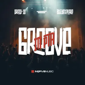 Droid 10 & BusyExplore – GROOVE IN PTA EP