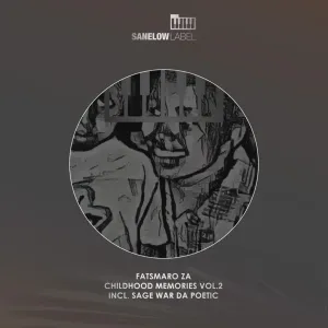 Fatsmaro Za – Childhood Memories, Vol. 2