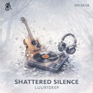 Luu97deep – Shattered Silence EP