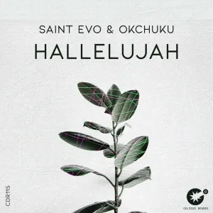 Saint Evo & OKCHUKU – Hallelujah