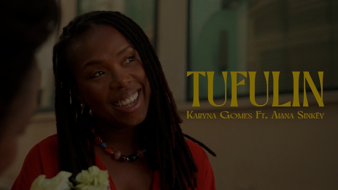 Karyna Gomes, Alana Sinkëy - TUFULIN