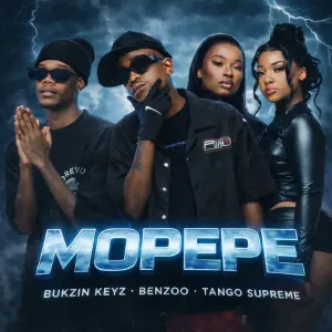 Bukzin Keyz, Benzoo & Tango Supreme – Mopepe