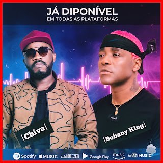 Chiva feat. Bobany King Não Desista