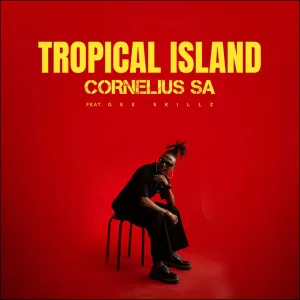 Cornelius SA – Tropical Island (feat. Gee Skillz)