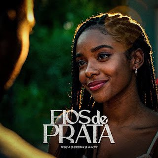 Força Suprema & Rahiz Fios De Prata