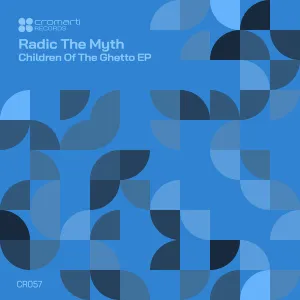 Radic The Myth – Children Of The Ghetto EP