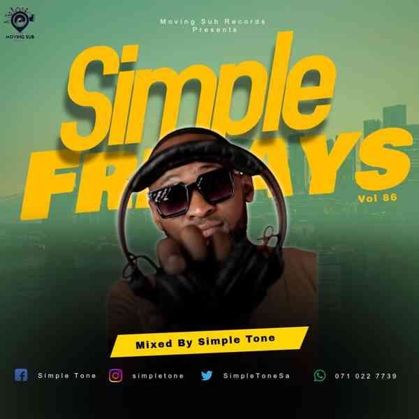 Simple Tone – Simple Fridays Vol 086 Mix