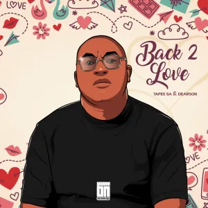 Tapes SA & Dearson – Back 2 Love