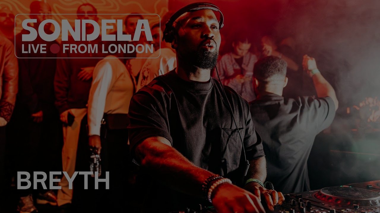 BREYTH - Sondela LIVE from London 29.11.2025