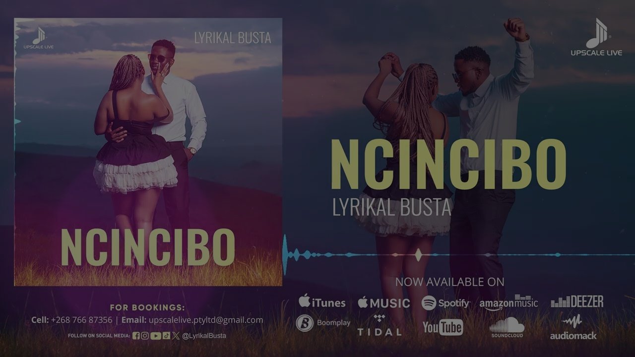 Lyrikal Busta - Ncincibo