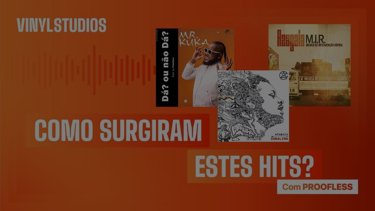 Proofless Explica Como Produziu Os Hits De Azagaia E Mr. Kuka