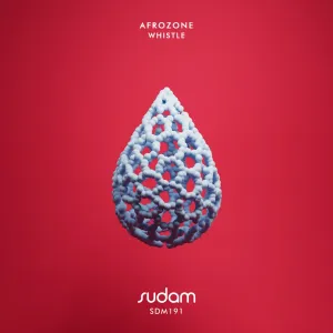 Afrozone – Whistle EP