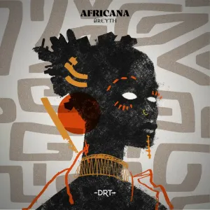 Breyth – Africana (Extended Mix)
