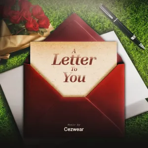 Cezwear – A Letter To You (Album)