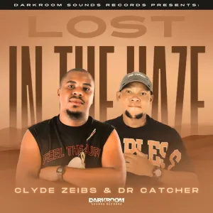Clyde Zeibs & Dr Catcher – Lost In The Haze EP