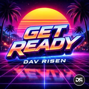 Dav Risen – Get Ready