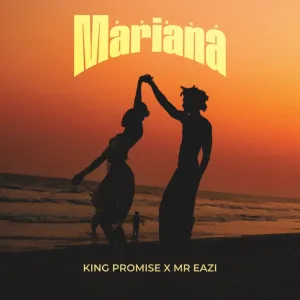 King Promise & Mr Eazi – Mariana