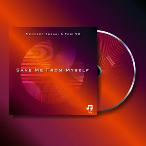 Menzaro Suzaki & Tori VO – Save Me From Myself EP
