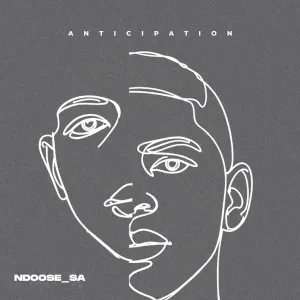 Ndoose SA – ANTICIPATION EP