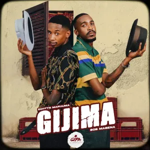 Scotts Maphuma & Bob Mabena – Gijima (Album)