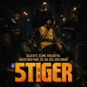 Sgija Keys, Kukzer wadi piano 012, Scumie & Nhl Ekza – 5TIGER (feat. Khuluketha & Don Edward)