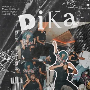 Unkle Ken, Moonchild Sanelly & Lelowhatsgood – Dika (feat. Rifle Deep)