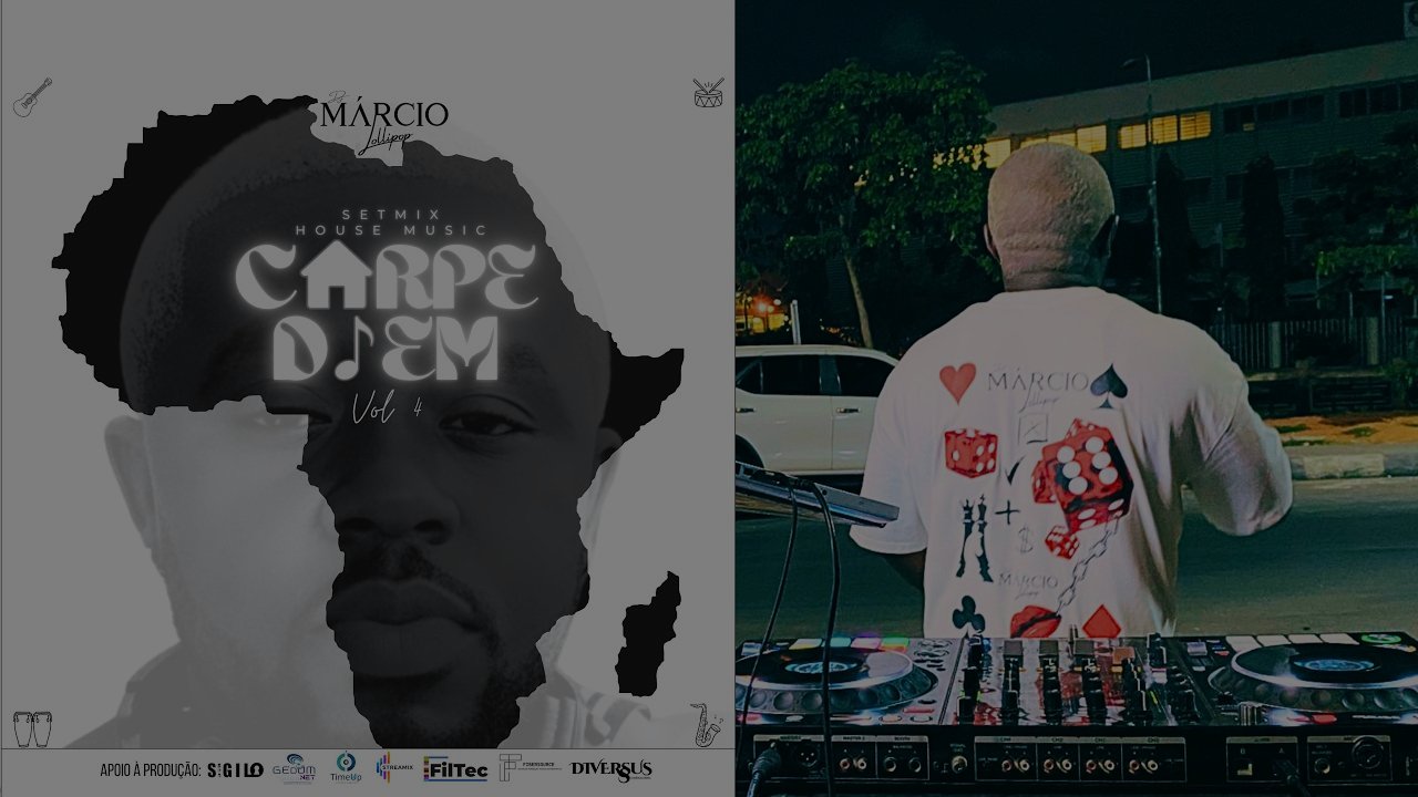 Dj Márcio Lollipop - Carpe Diem Vol 4 | Mix House Music X Afro House