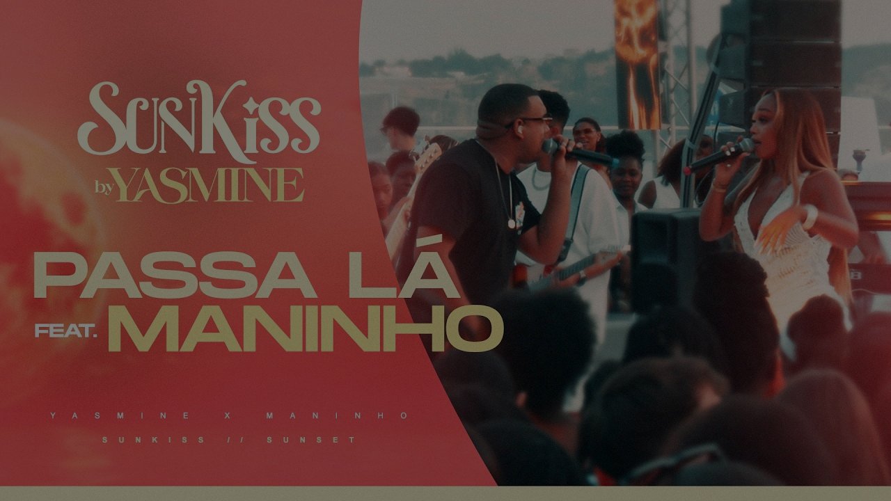 Yasmine - PASSA LÁ (part. Maninho)