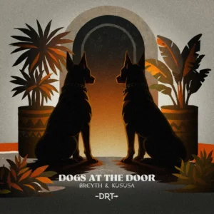Breyth, Kususa – Dogs At The Door (Extended Mix)