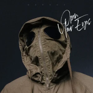 Darque – Open Your Eyes EP