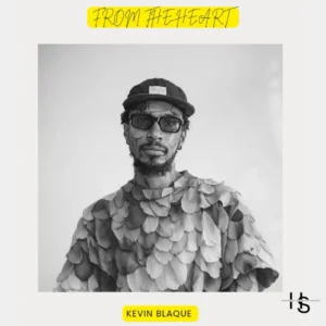 Kevin BlaQue – From The Heart EP
