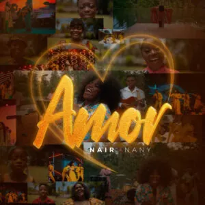Nair Nany – Amor